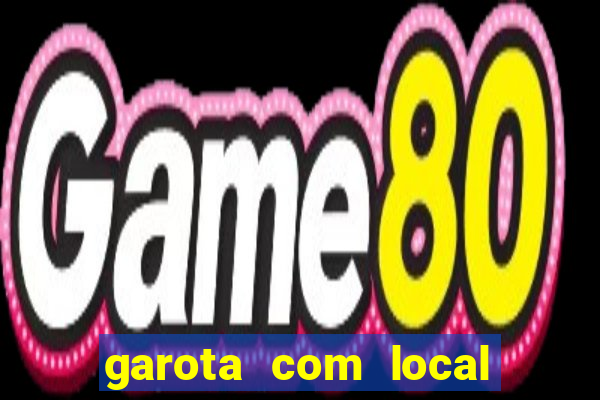 garota com local santos sp